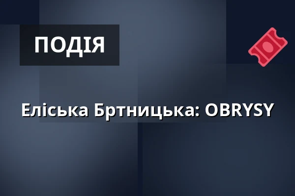 Еліська Бртницька: OBRYSY — Třeboň 105, Требонь